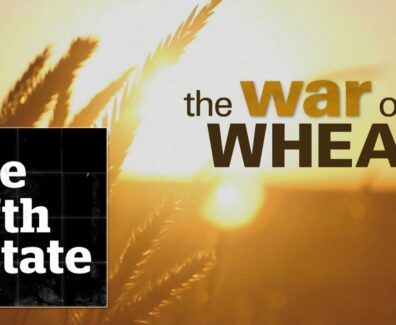 THE WAR ON WHEAT THE FIFTH ESTATE